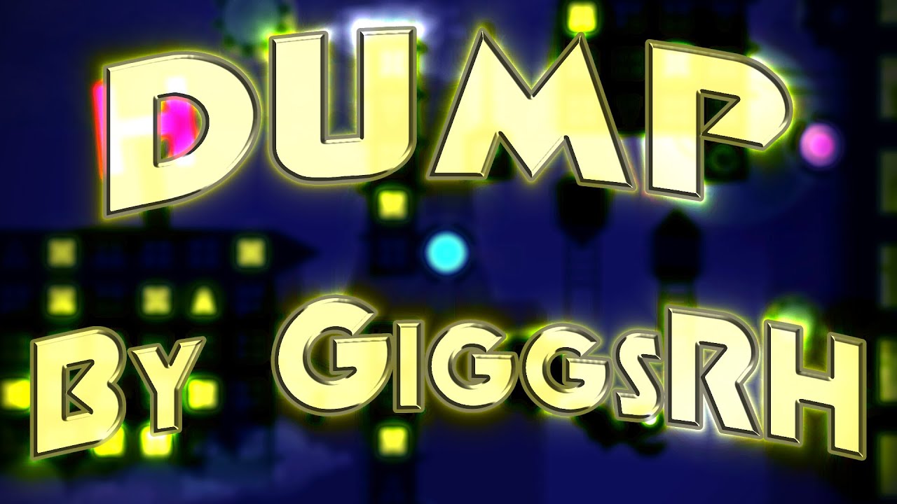 [4K] Dump by GiggsRH