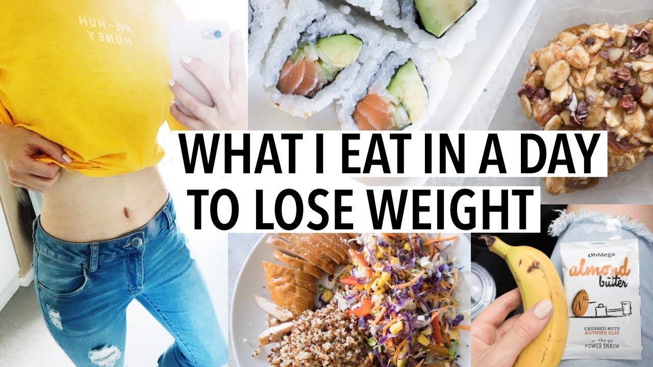 WHAT I EAT IN A DAY TO LOSE WEIGHT 2018 - Healthy + Easy (For when I'm busy AF)