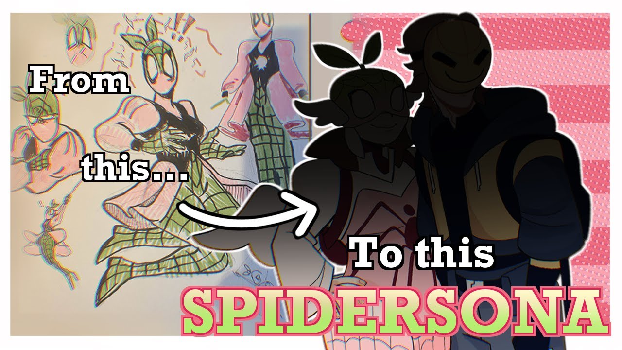 REDESIGNING my SPIDERSONA  (+ a bonus design??)