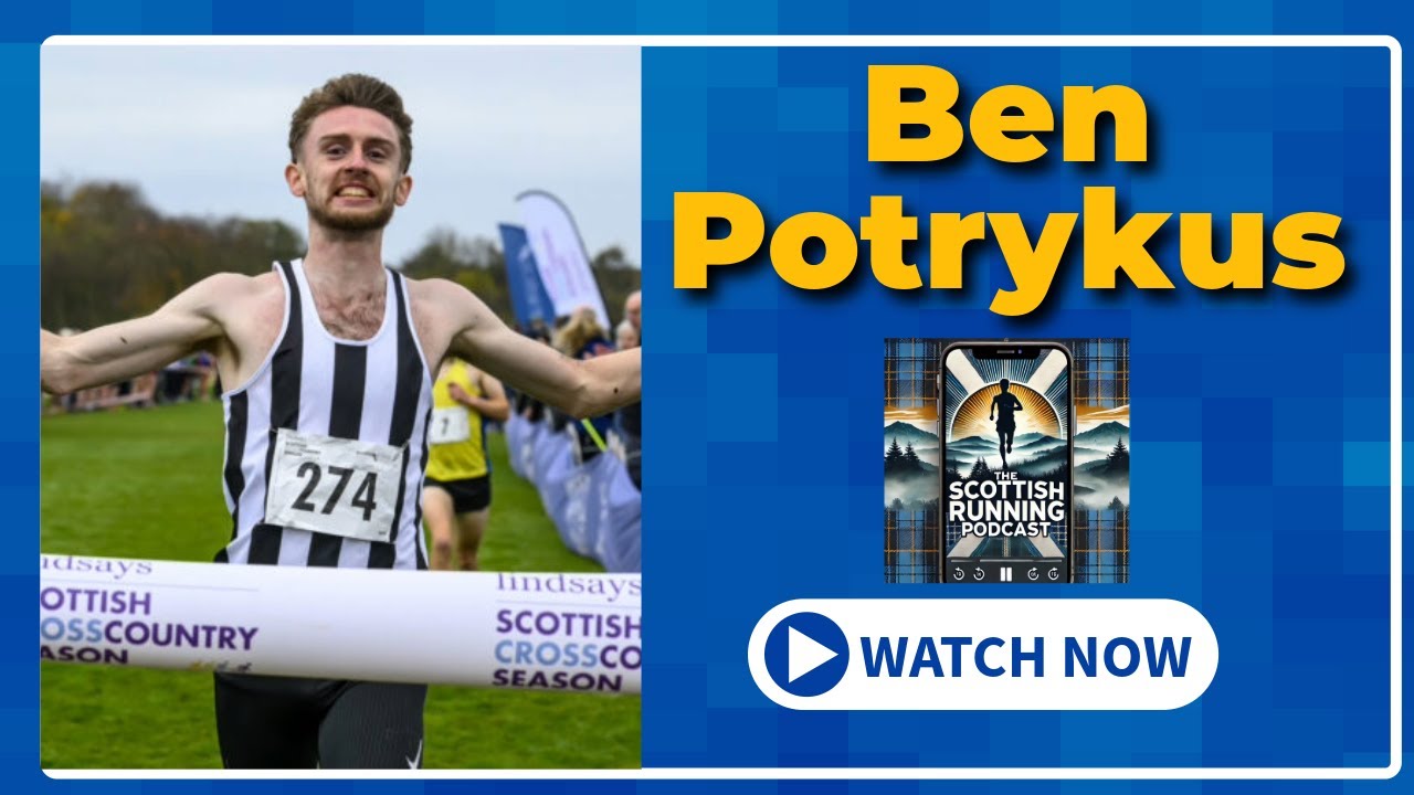 @TheScottishRunningPodcast Episode 34 - Commonwealth Games 5km Qualifying Time ✅ - Ben Potrykus