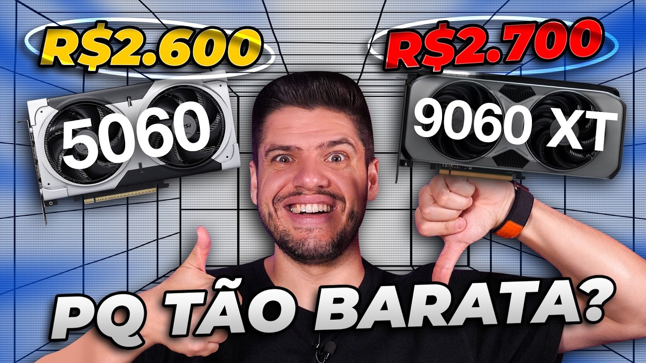CUIDADO com a RX 9060 XT e RTX 5060 Ti