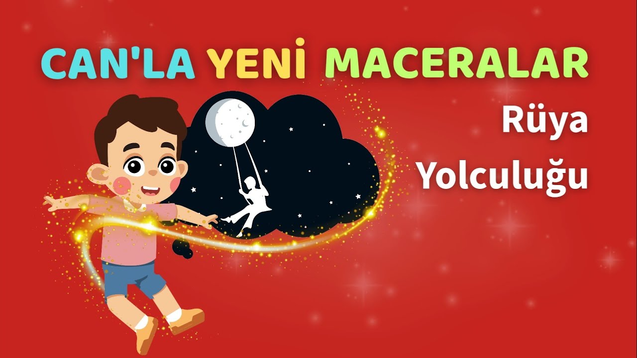 Büyülü Gökyüzü Macerası: Can’ın Rüya Yolculuğu 🌙✨