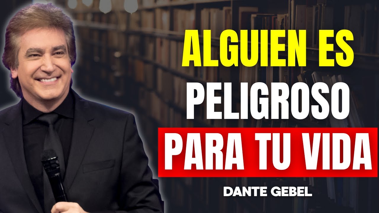 Dante Gebel Predicas | 7 Señales Con Las Que Dios Te Advierte Que Alguien Es Peligroso Para Tu Vida