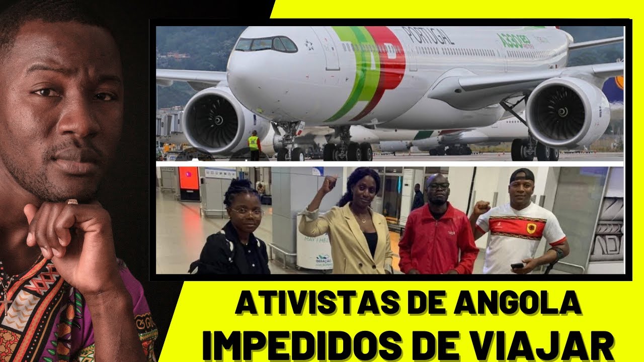 POLÉMICA! Companhia Portuguesa TAP impede activistas de Angola de viajar para Cabo Verde