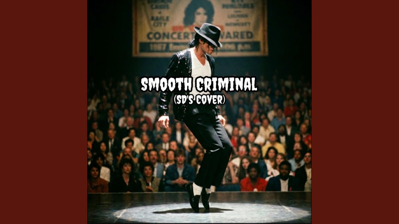 Smooth Criminal