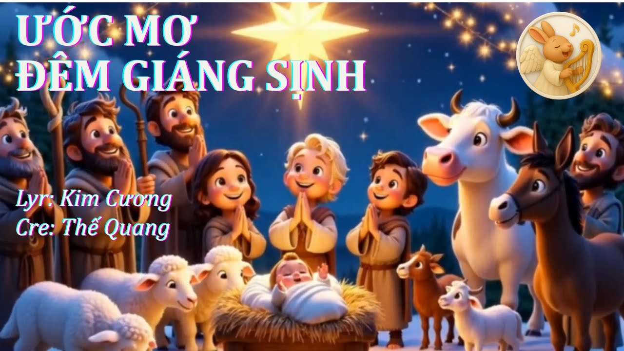 ƯỚC MƠ ĐÊM GIÁNG SINH - Lyr: Kim Cương & Cre: Thế Quang