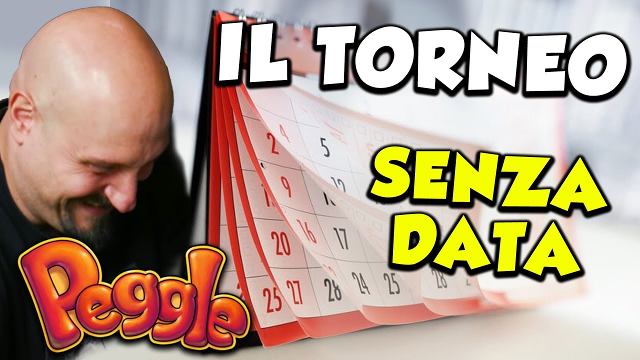 PEGGLE - il torneo SENZA DATA