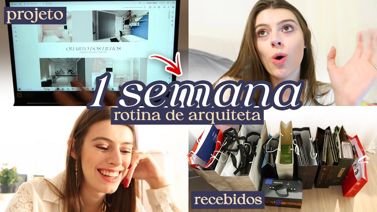 VLOG UMA SEMANA COM UMA ARQUITETA - rotina de arquiteta