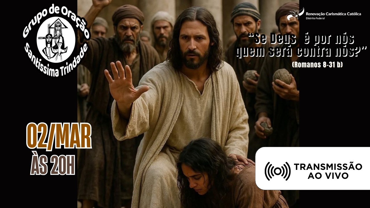 02/03/2026 - Grupo de Oração Santíssima Trindade