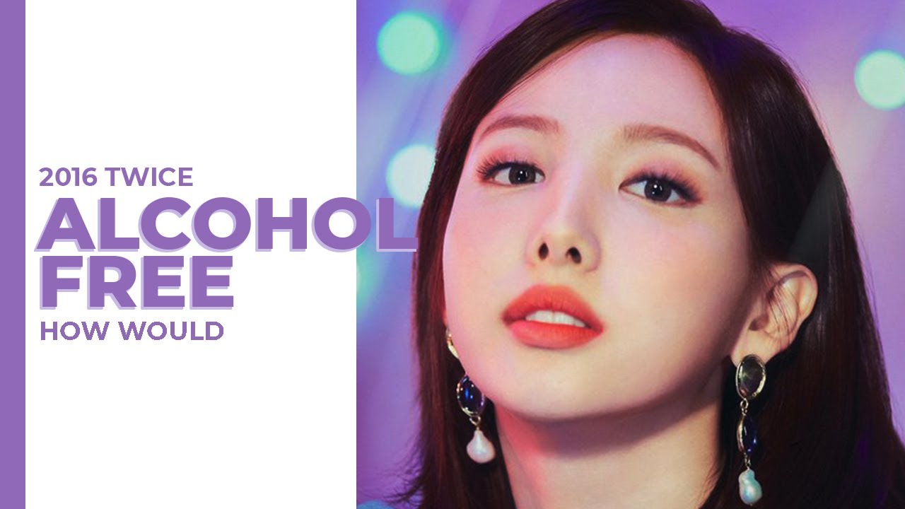 How Would 2016 TWICE Sing Alcohol-Free? | Line Distribution