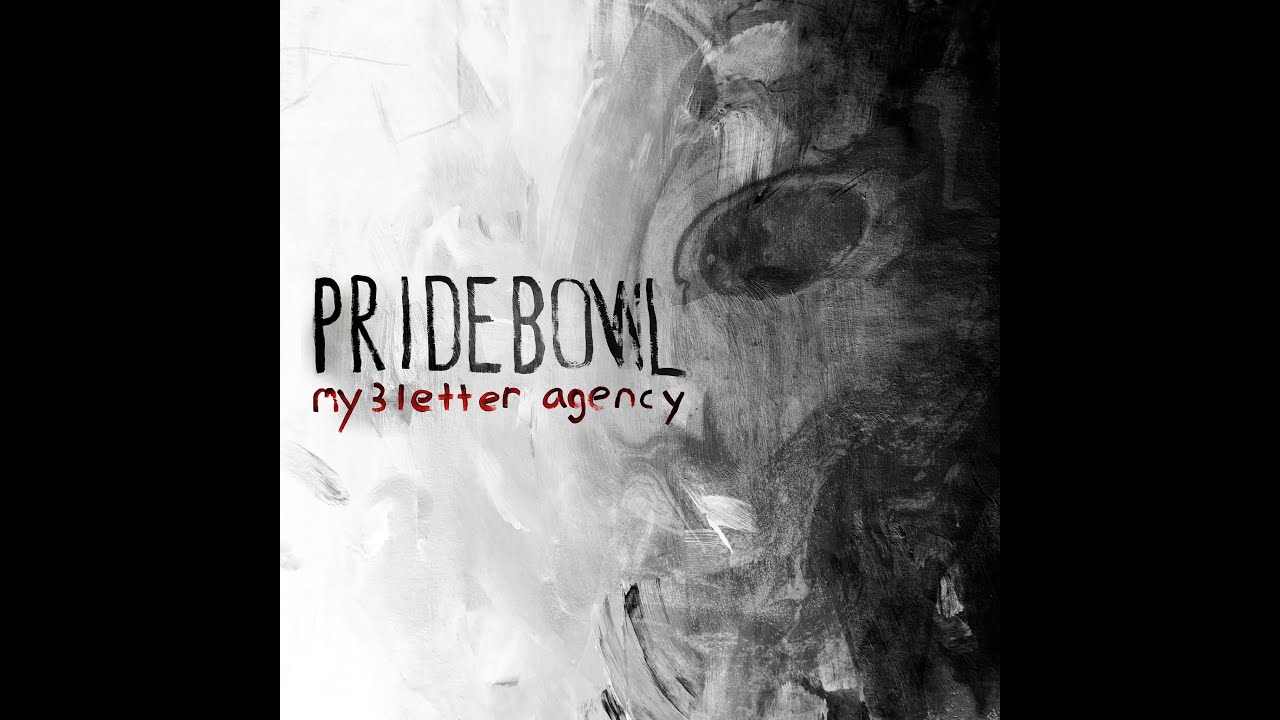 Pridebowl - My 3 Letter Agency (lyric video)