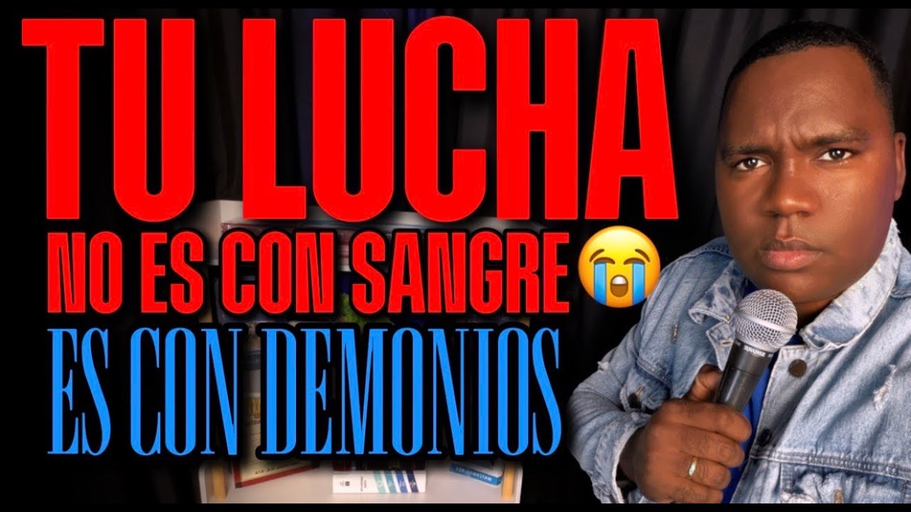Tu Lucha Es Con Demonios / Stanly Medina