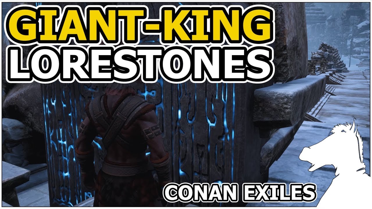 Giant-King Lorestones | CONAN EXILES