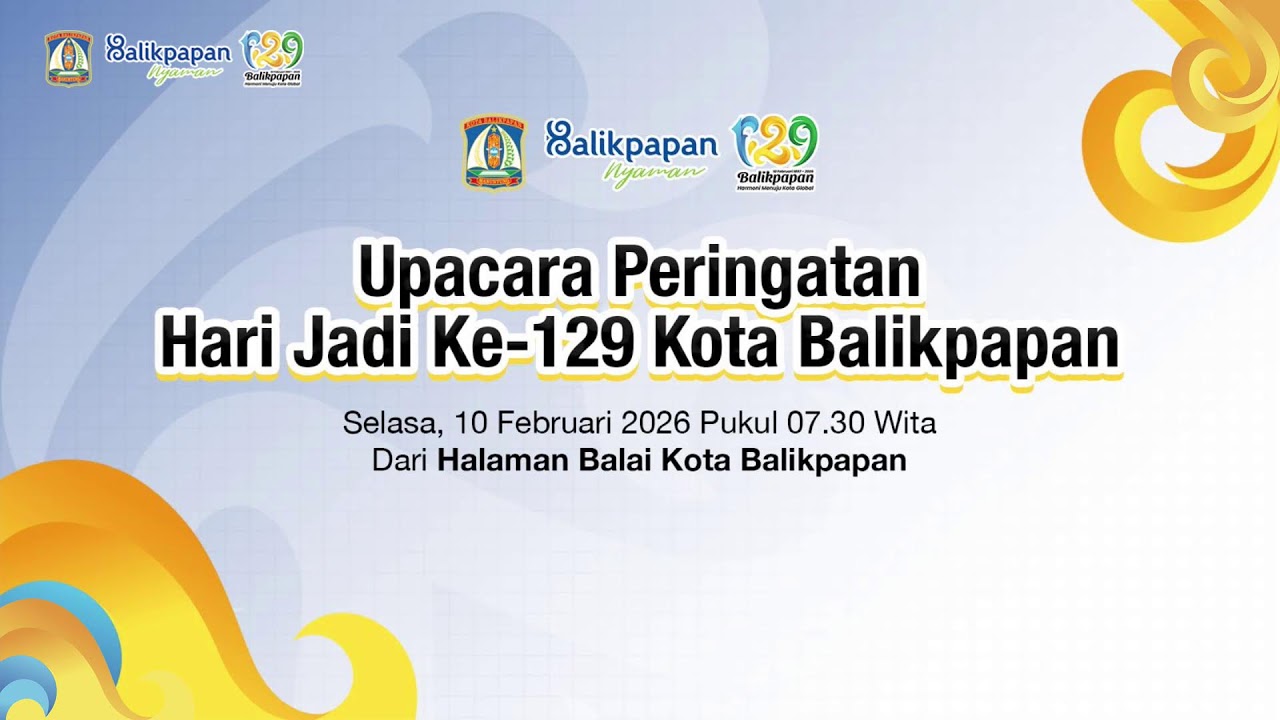 Upacara Peringatan Hari Jadi Ke-129 Kota Balikpapan