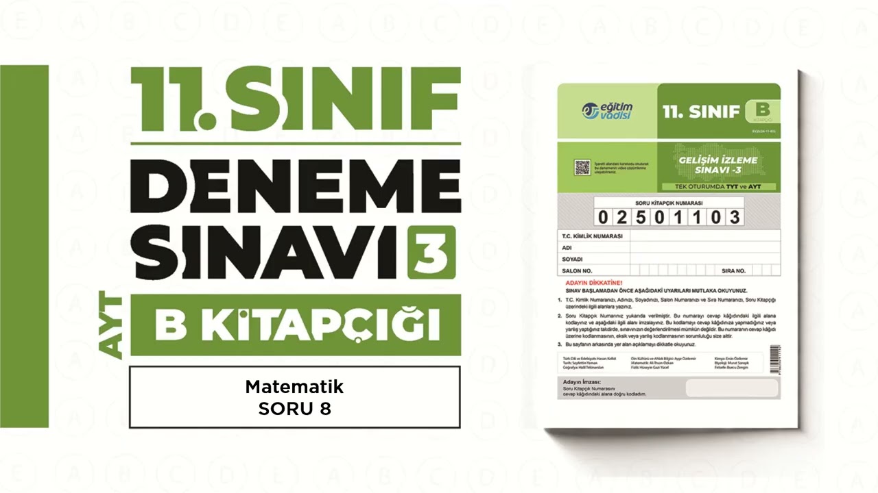 EĞİTİM VADİSİ DENEME SINAVI 11  SINIF 03 AYT Matematik Soru Çözümleri