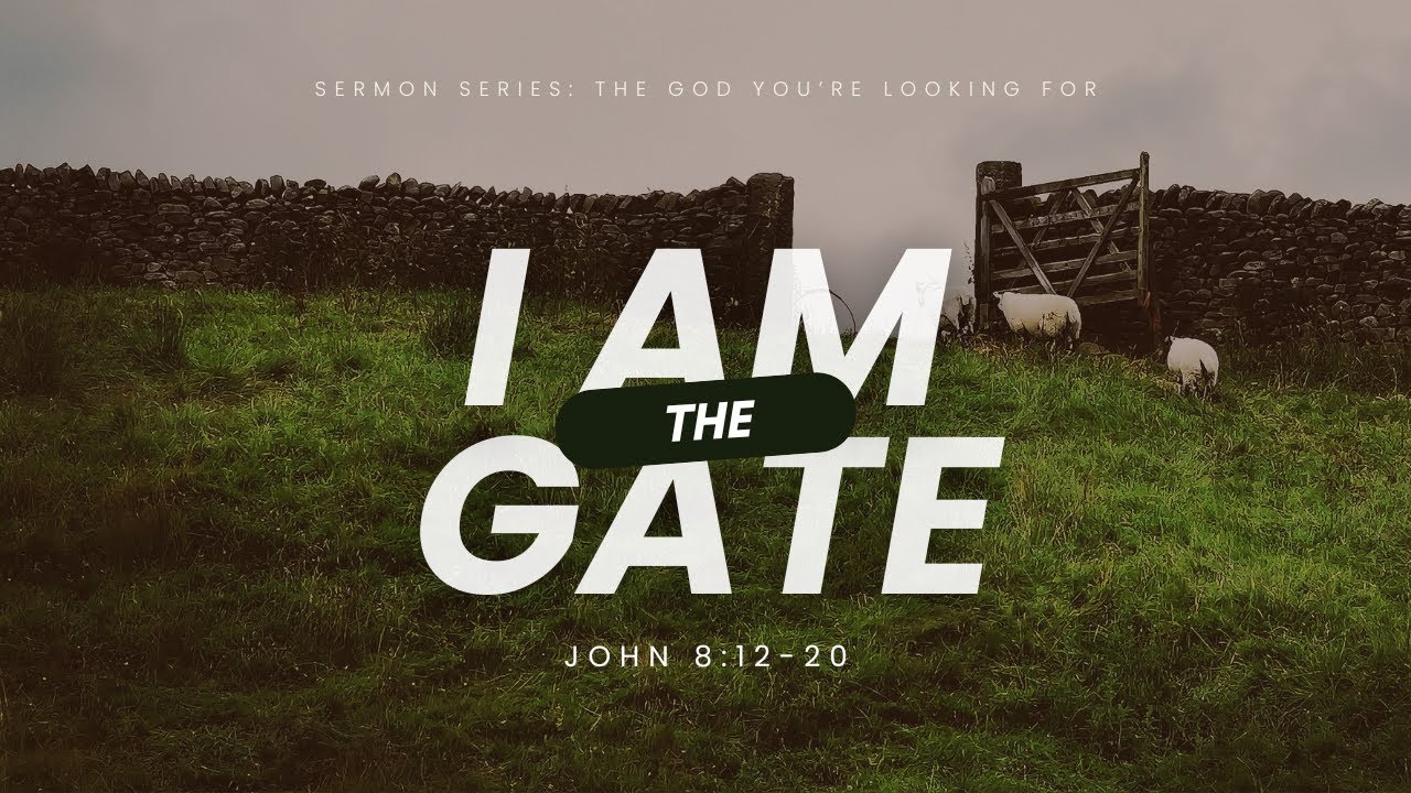 I AM The Gate