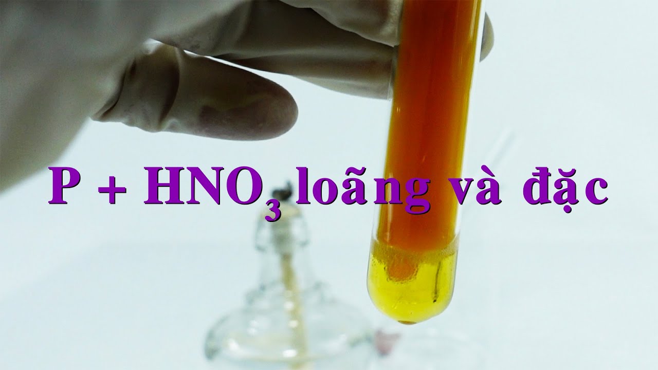 P + HNO3. Phosphorus tác dụng với nitric acid loãng và đặc