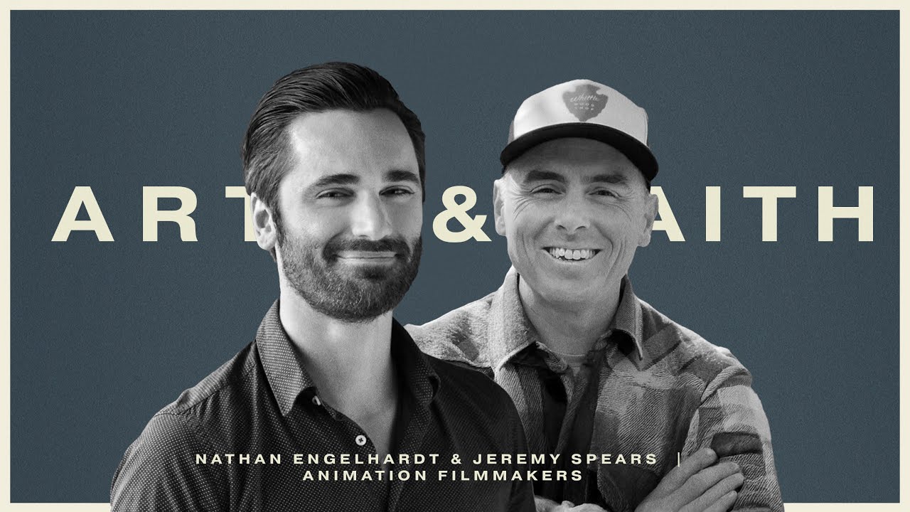 Nathan Engelhardt & Jeremy Spears | Disney Animation Filmmakers |  Boldness in Art & Faith