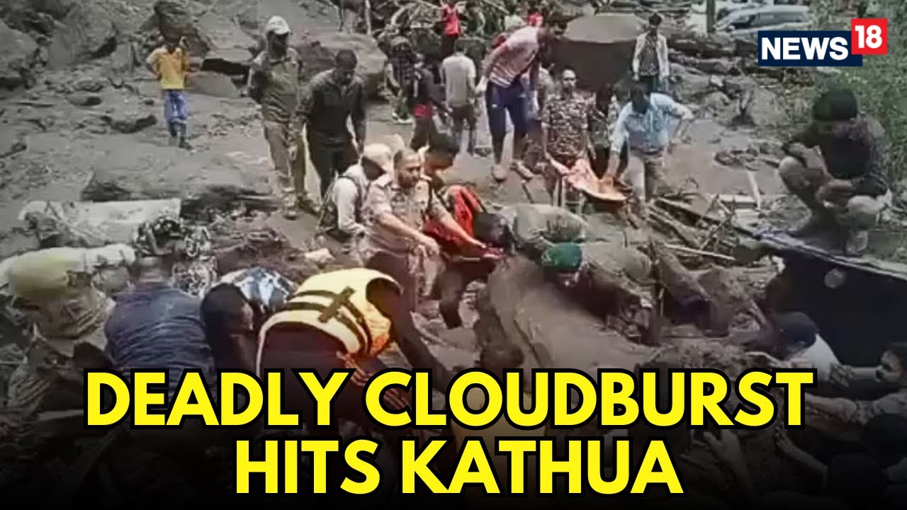 LIVE | Cloudburst Hits J&K's Kathua Days After Kishtwar Calamity | 4 Dead & Several Injured | N18L