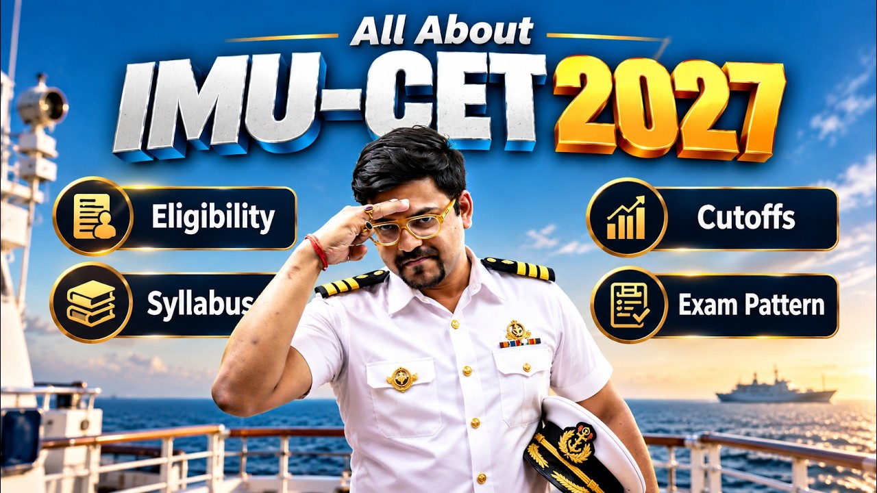IMUCET 2027: Complete Guide 🚢 Eligibility, Syllabus, Cutoff, Exam Pattern & Placements | Harsh Sir