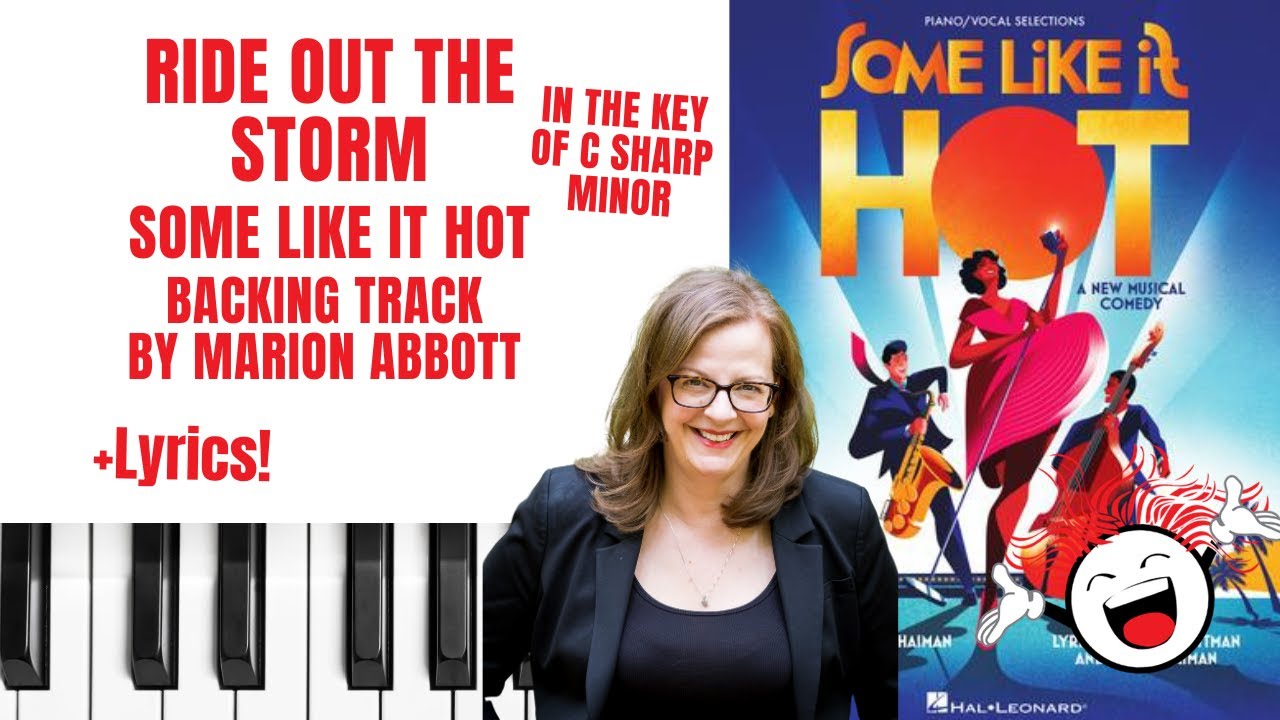 Ride Out The Storm (Some Like It Hot) - Backing Track & Lyrics 🎹 *Csharp minor*