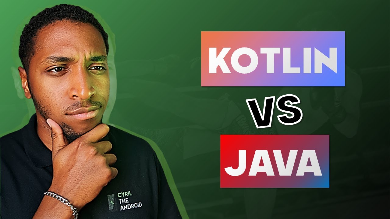 KOTLIN VS JAVA - Quel langage pour débuter le développement Android ?