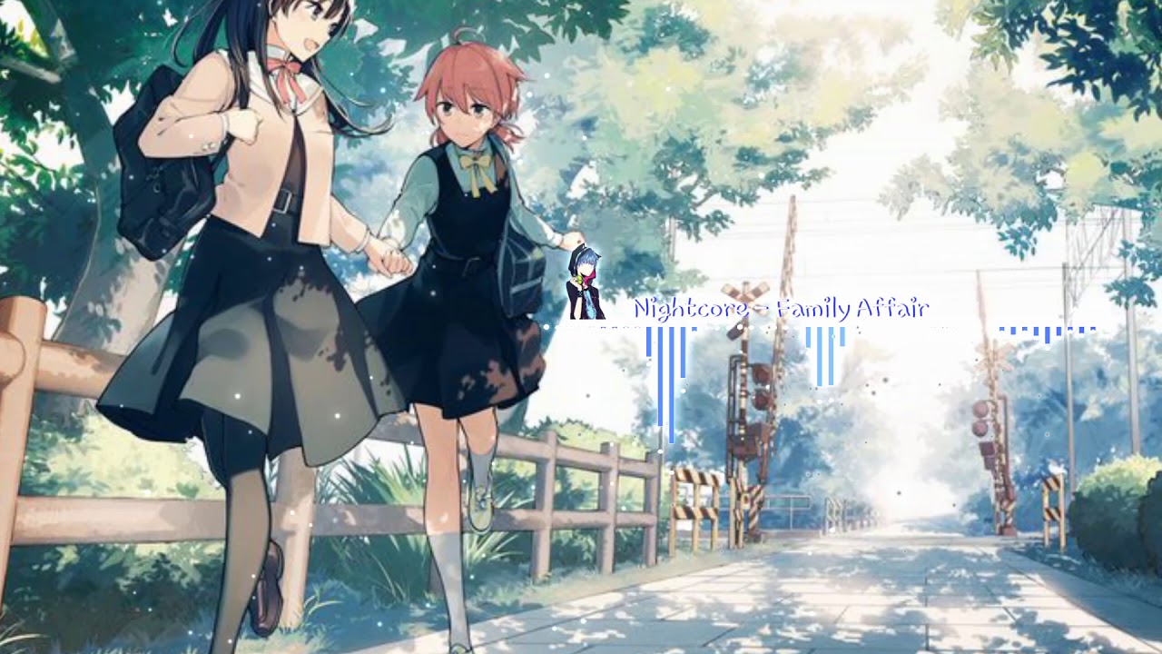 Nightcore - Family Affair