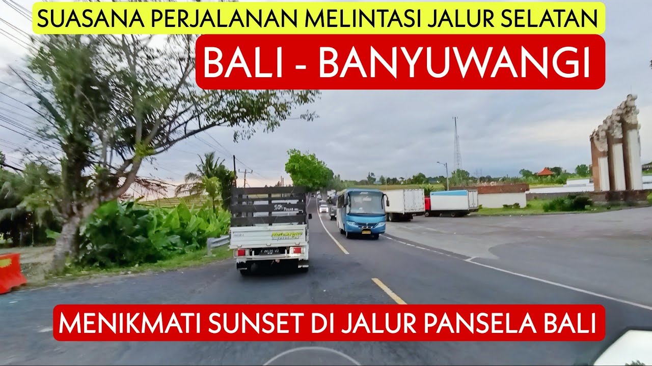 Jalur Pantai Selatan Bali Menuju Banyuwangi!!! Suasana Perjalanan di Jalur Pantai Selatan Bali 2025