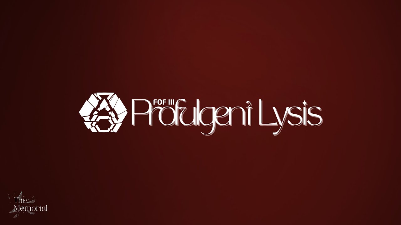 FOF III: Profulgent Lysis | Chart Premiere [8 Teams | 17 Charts]