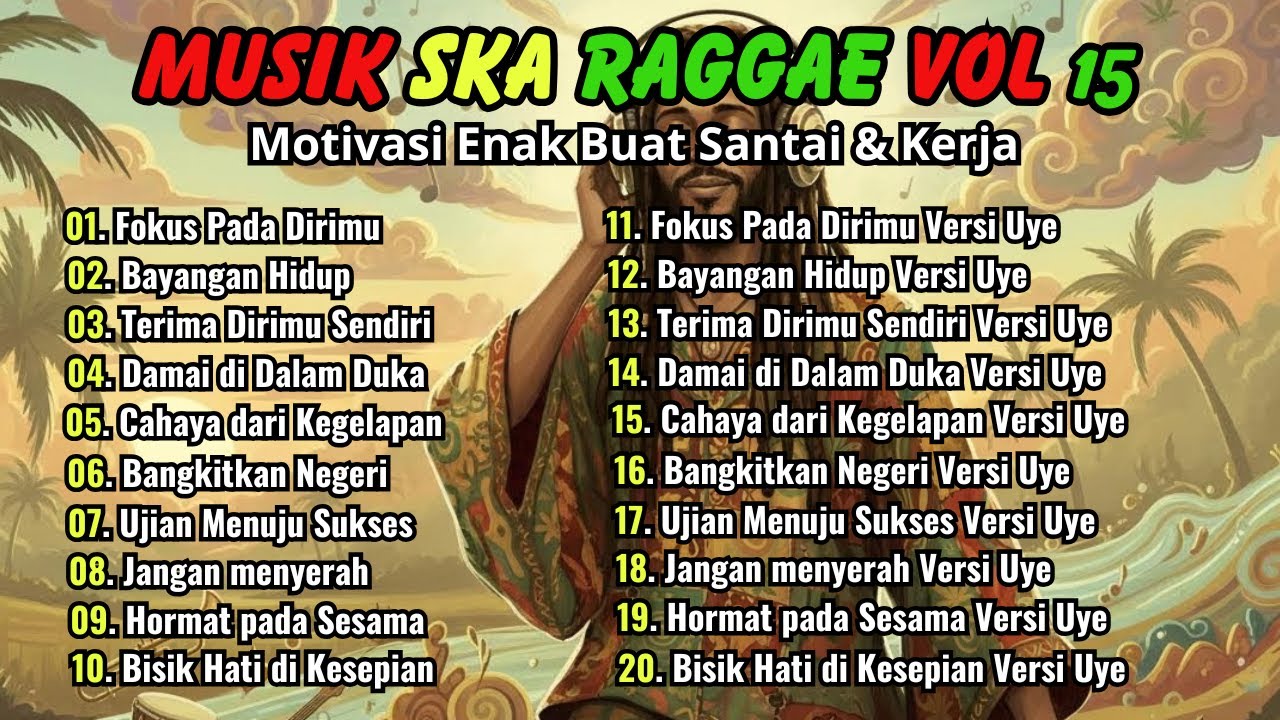 Lagu Reggae SKA Terbaru 2026 Vol.15 🔥 Kumpulan Musik Reggae Santai Terbaik 🔥 Fokus Pada Dirimu🎸🎶