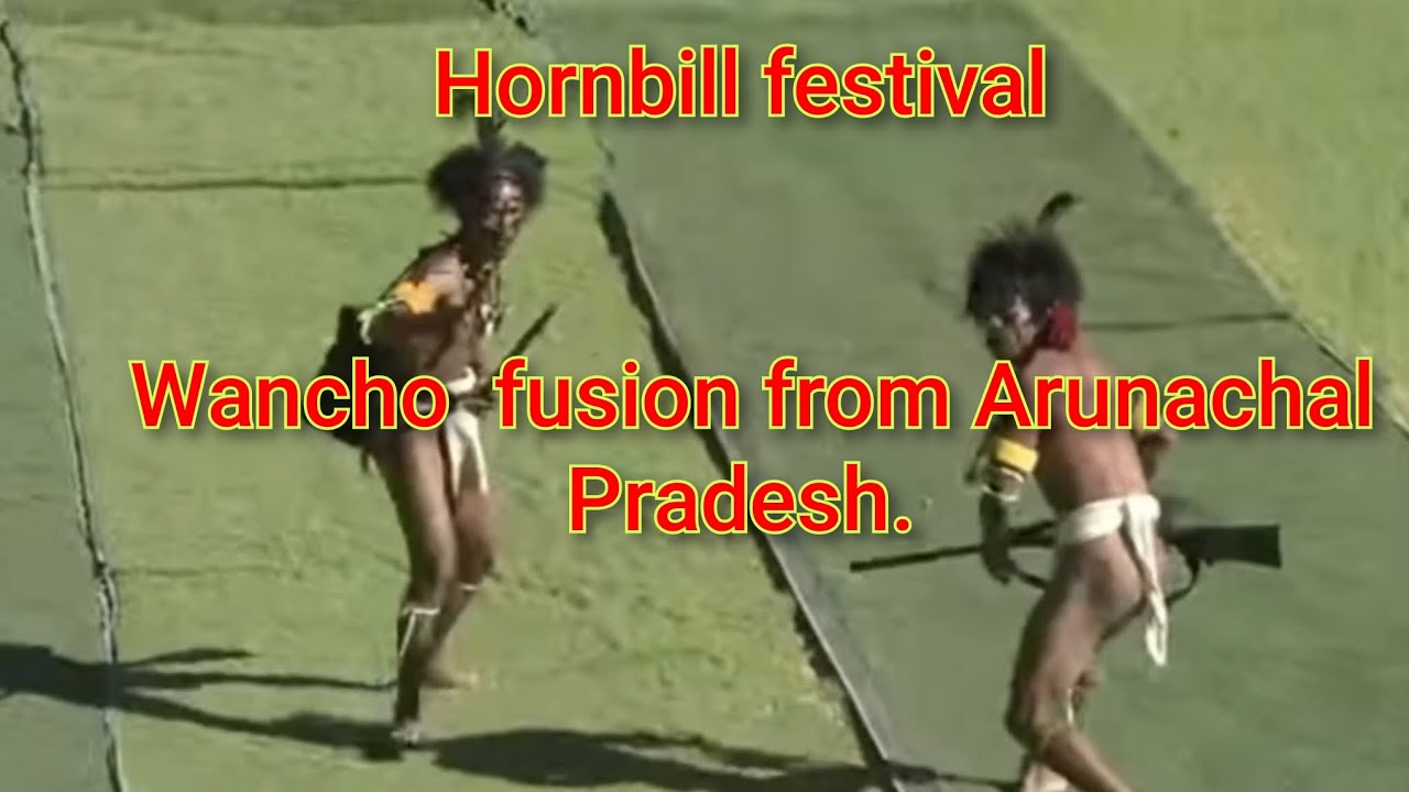 Wancho Fusion|| Hornbill festival 2025