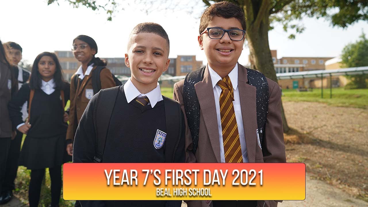 YEAR 7's FIRST DAY 2021 - Beal High School