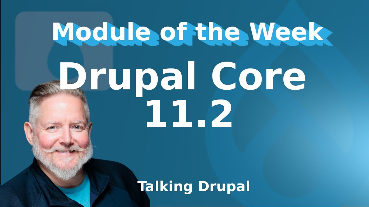 Модуль: Drupal Core 11.2
