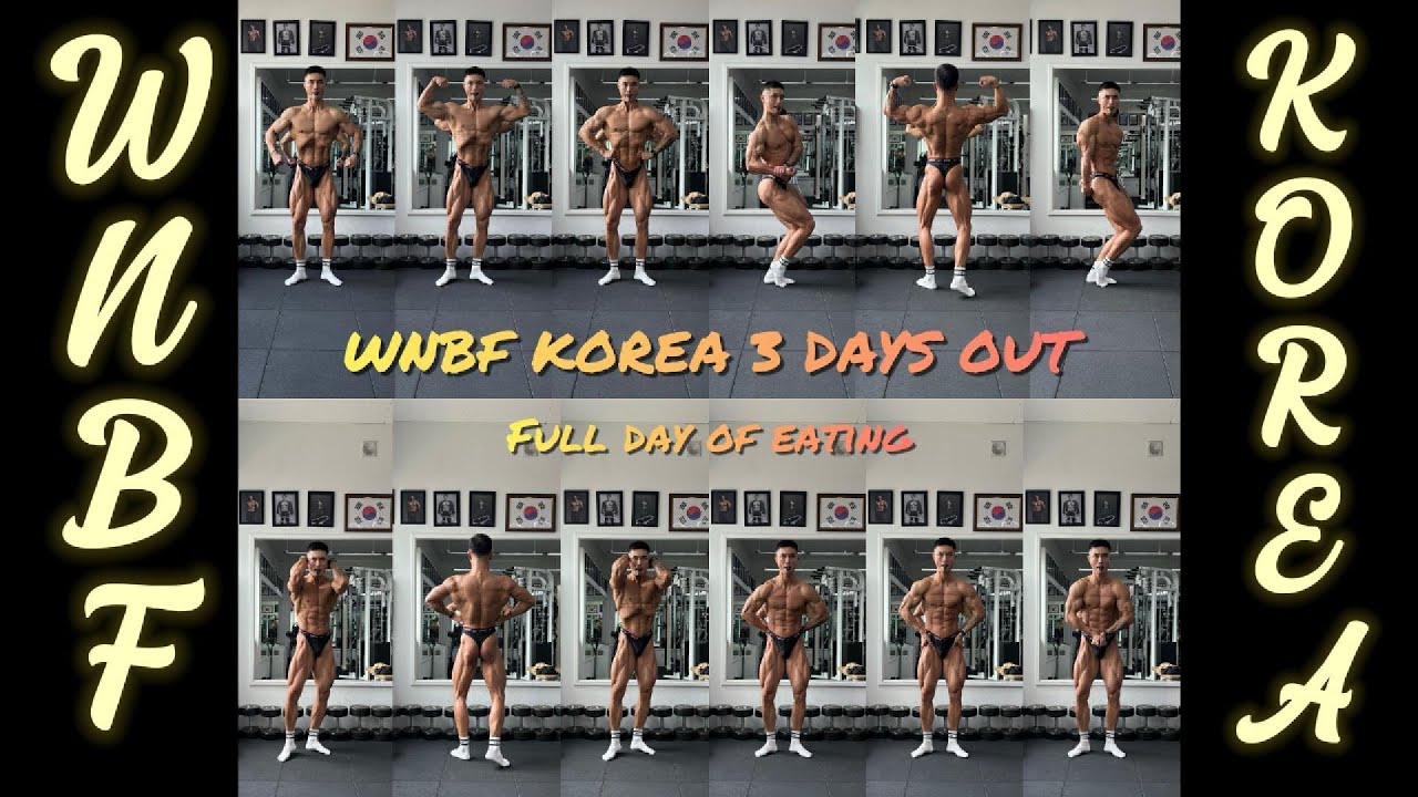 WNBF KOREA 3&2 DAYS OUT l FULL DAY OF EATING & LIFE｜Woosung Jang Vlog #7