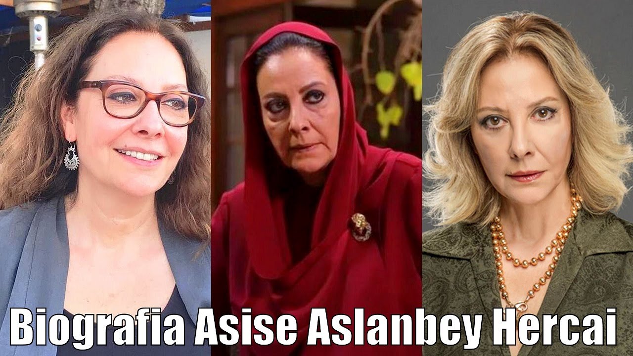 BIOGRAFIA DE AZIZE  ASLANBEY  HERCAI -  Ayda Aksel