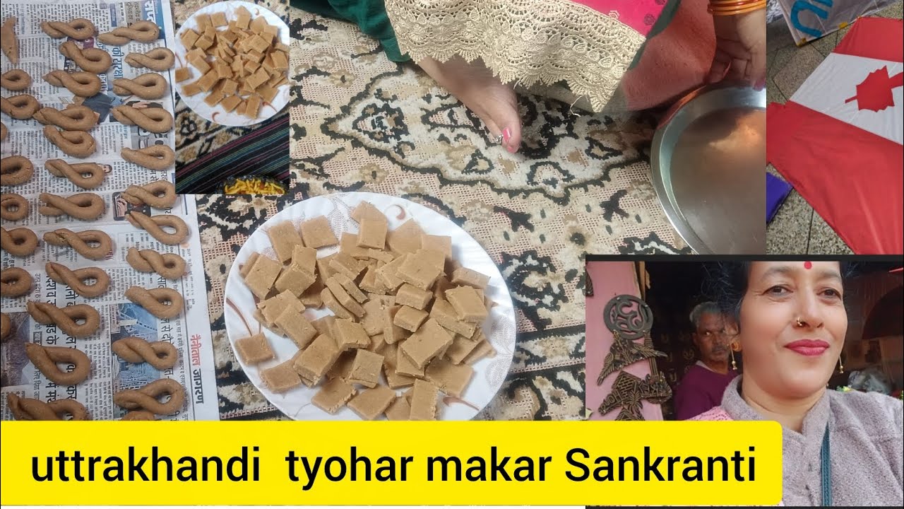 उत्तराखंडी त्यौहार मकर संक्रांति हमने ऐसे बनाया 🥰🙏✨🔥