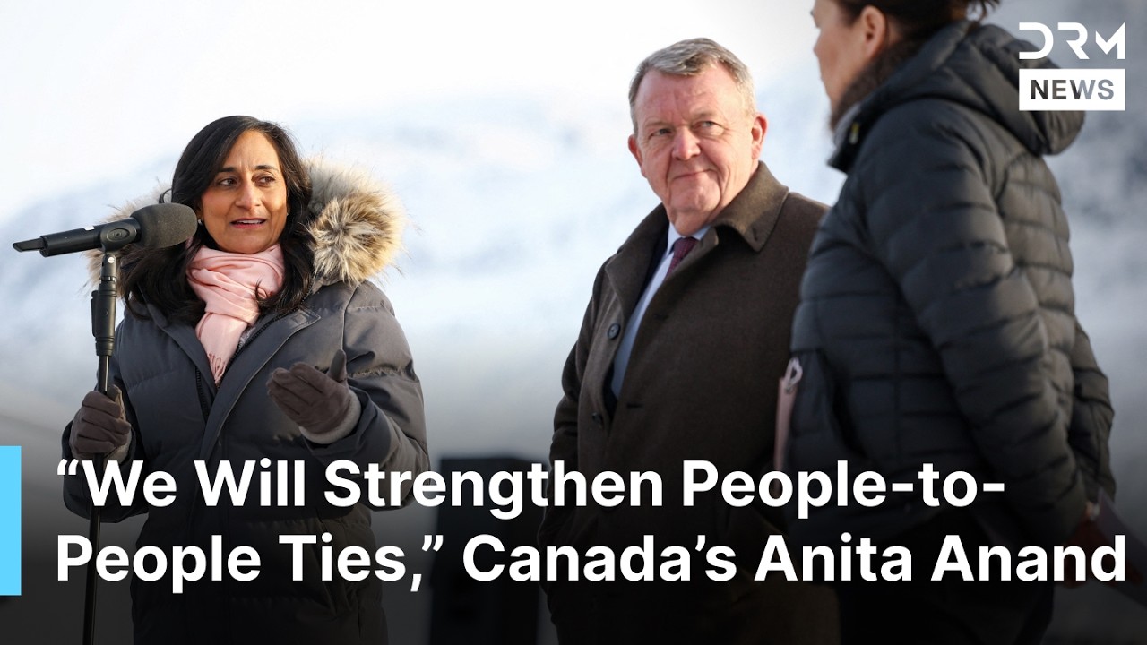 Canadian Foreign Minister Anita Anand Deepens Arctic Cooperation with Greenland and Denmark | AC1N