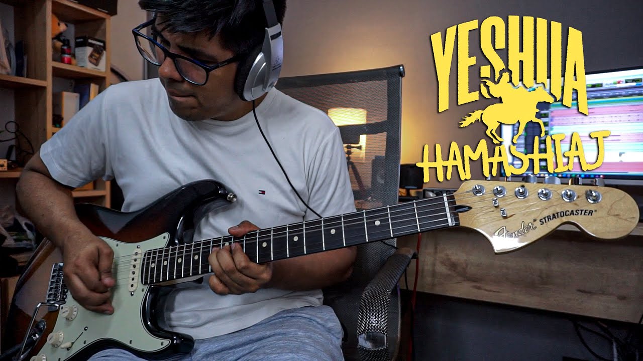 YESHUA HAMASHIAJ | MONTESANTO | COVER GUITARRA