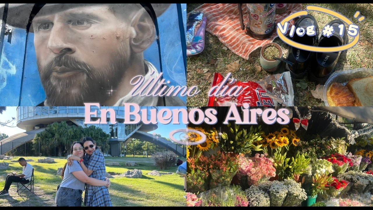 Último día en Buenos Aires regreso a México