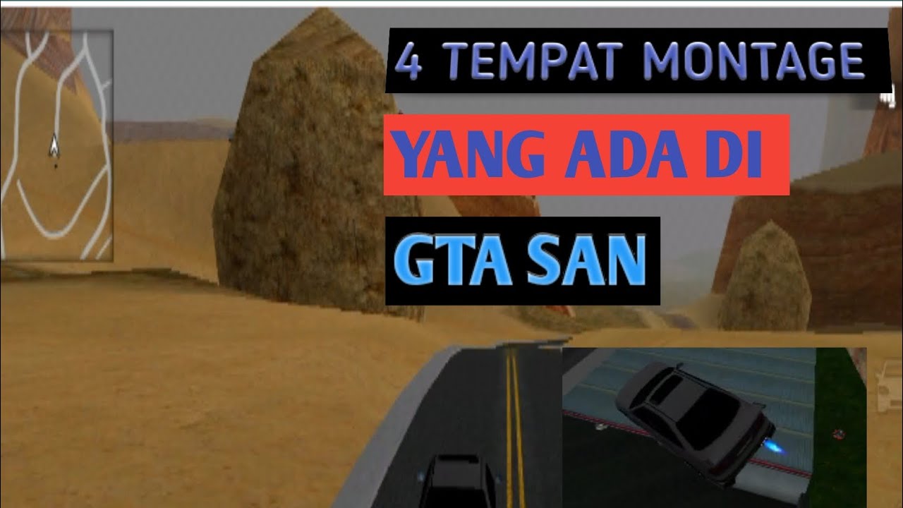 4 TEMPAT MONTAGE di GTA san