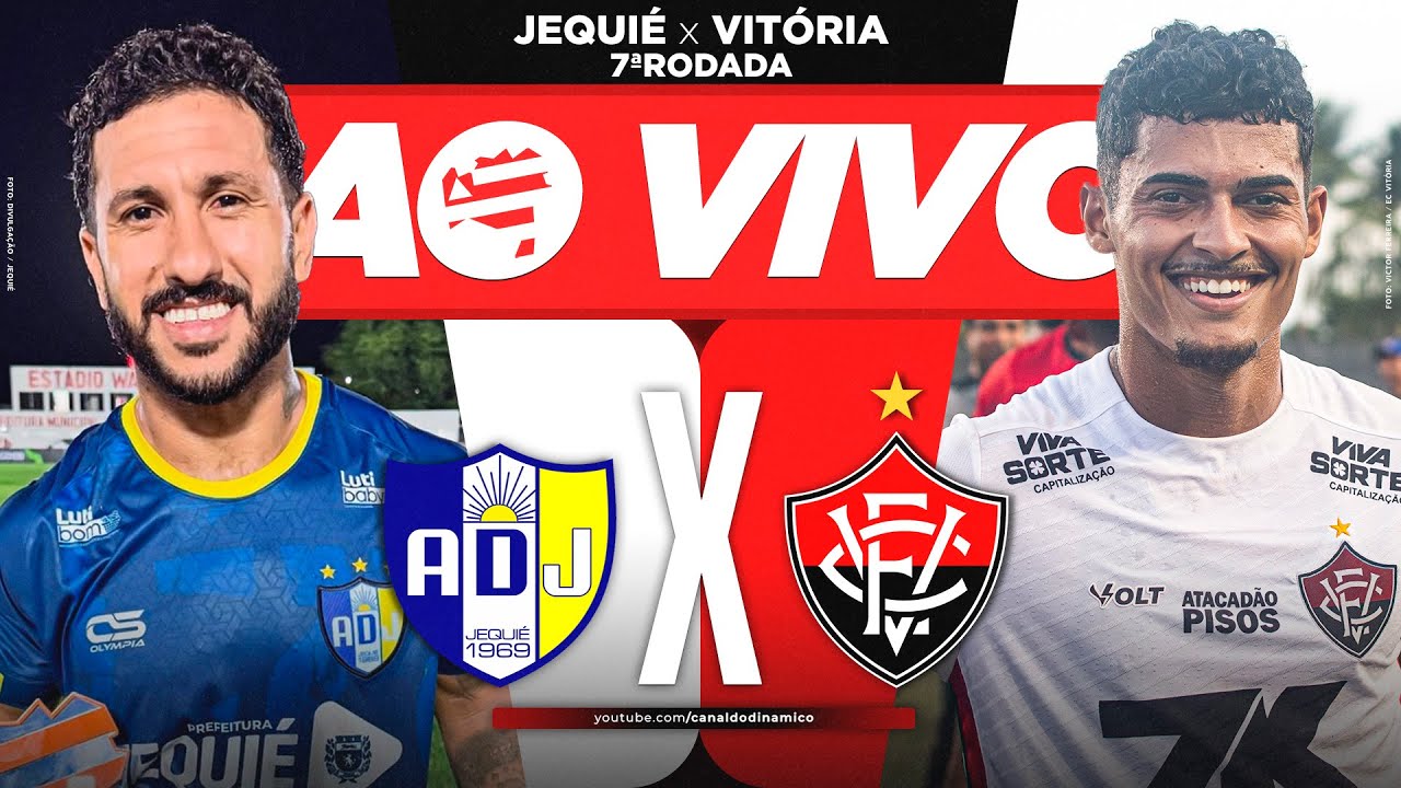 🔥 AO VIVO - JEQUIÉ x VITÓRIA (CAMPEONATO BAIANO)