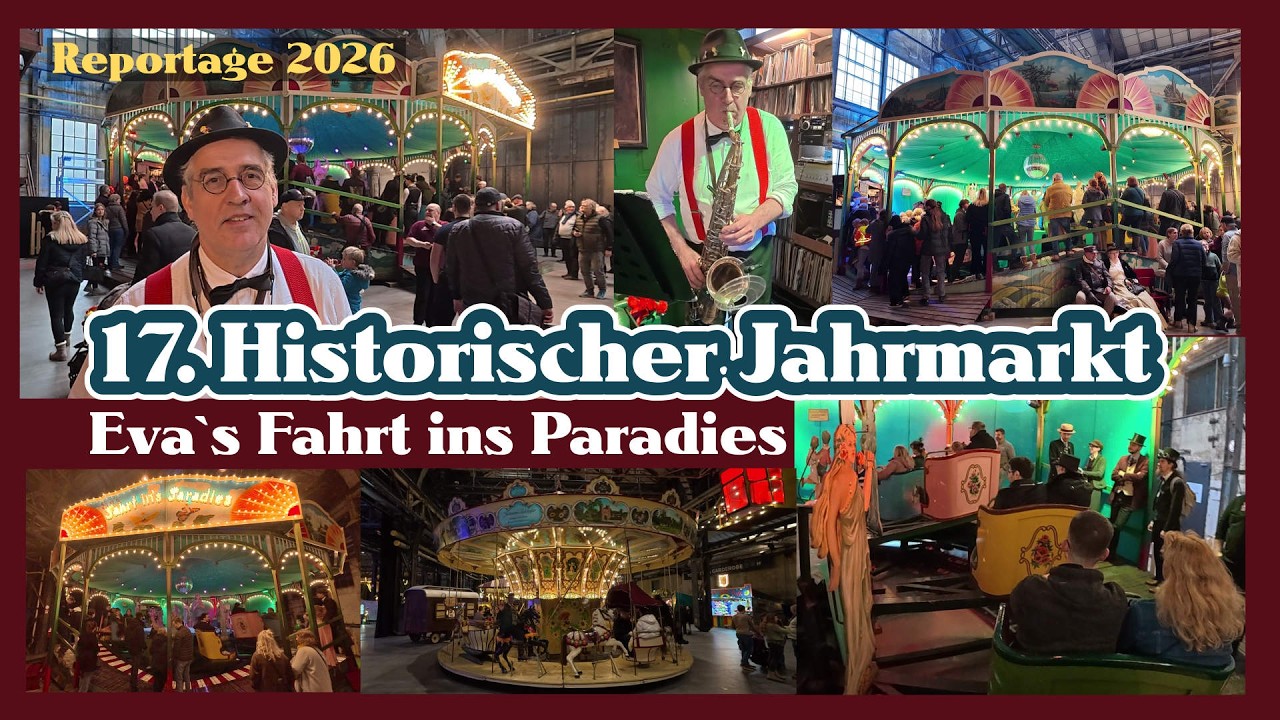 Reportage Eva`s Fahrt ins Paradies, 17. Historischer Jahrmarkt in der Jahunderthalle Bochum