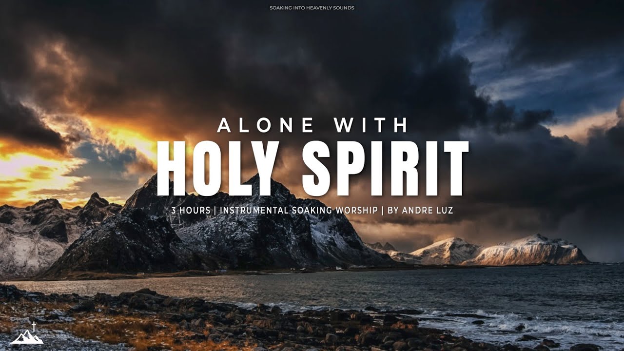 ALONE WITH HOLY SPIRIT // INSTRUMENTAL SOAKING WORSHIP // SOAKING WORSHIP MUSIC