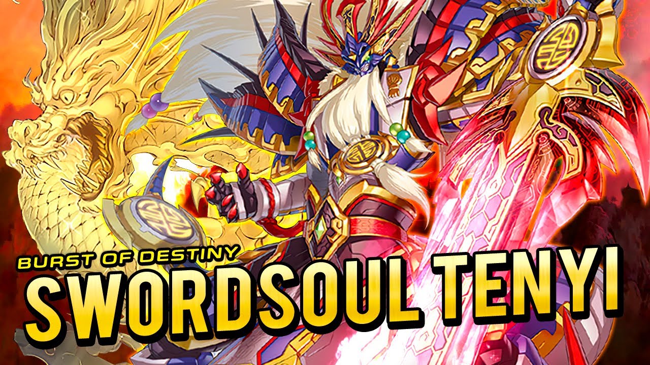 SWORDSOUL TENYI Deck (Xiangjian Tenyi) + Analysis 📈 | BURST OF DESTINY 🔥