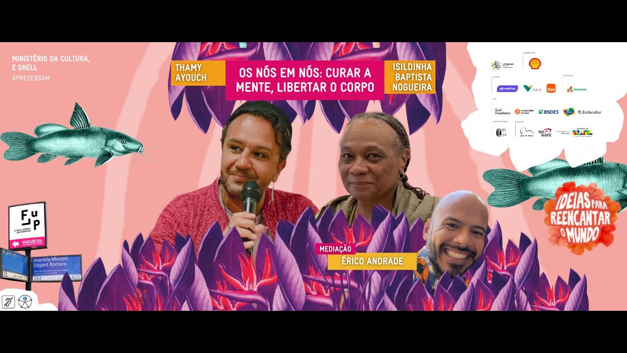 FLUP 25 - PORTUGUÊS - OS NÓS EM NÓS: CURAR A MENTE, LIBERTAR O CORPO - 29/11