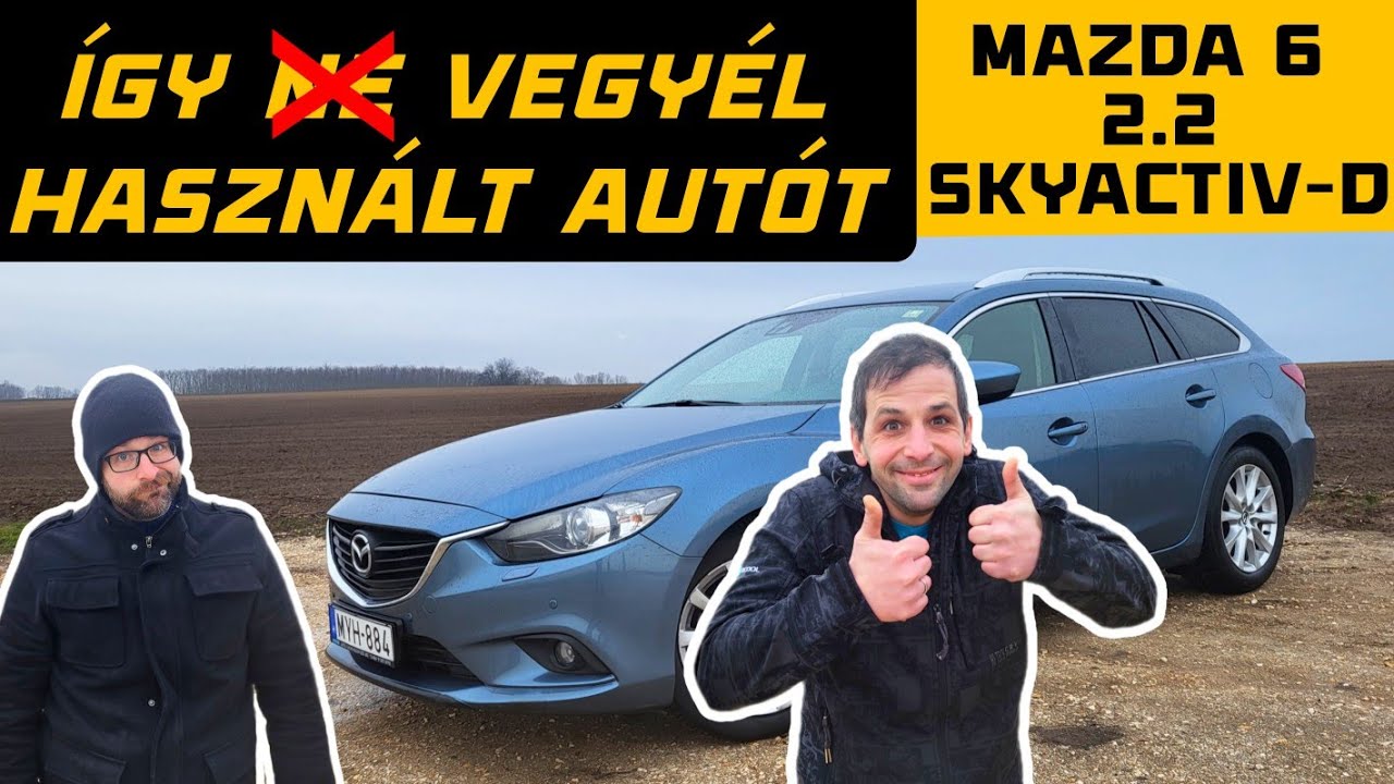 Használt autót márkakereskedésből - érdemes? Mazda 6 2.2 Skyactive-D, 2014