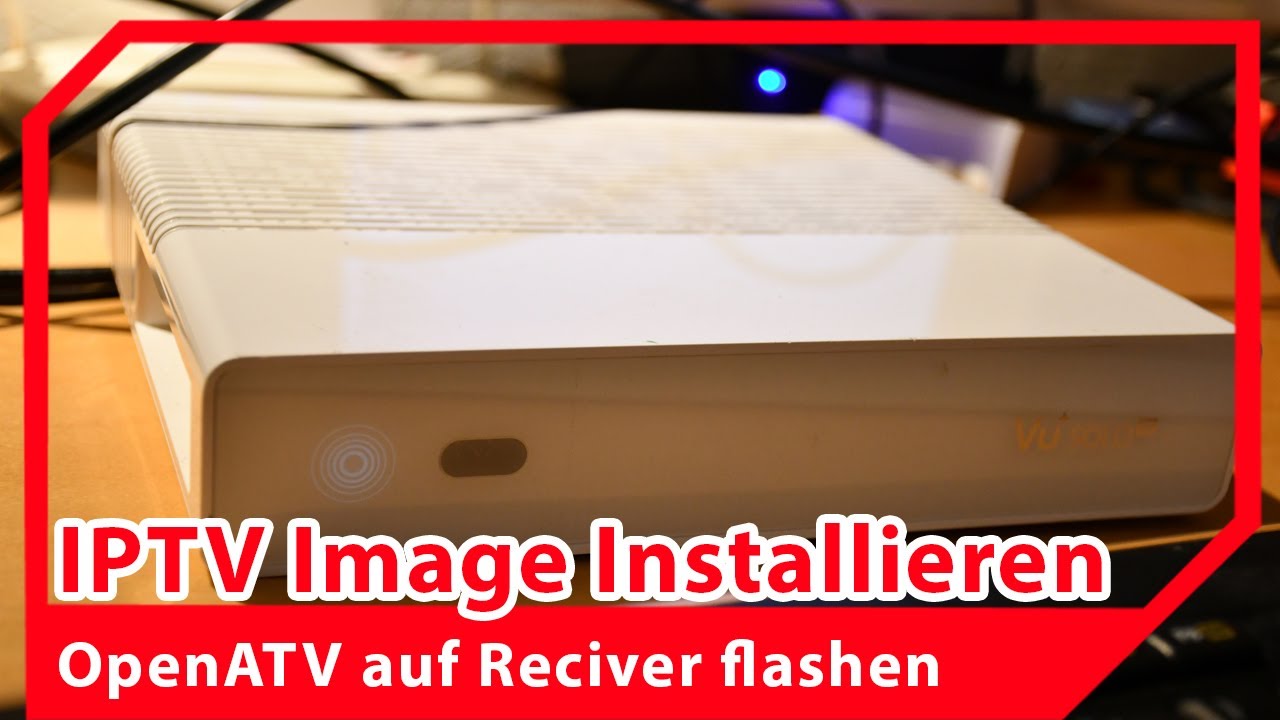 Reciver OpenATV installieren