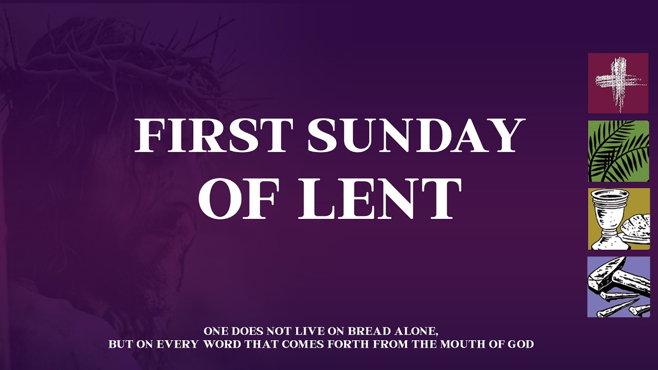 First Sunday of Lent