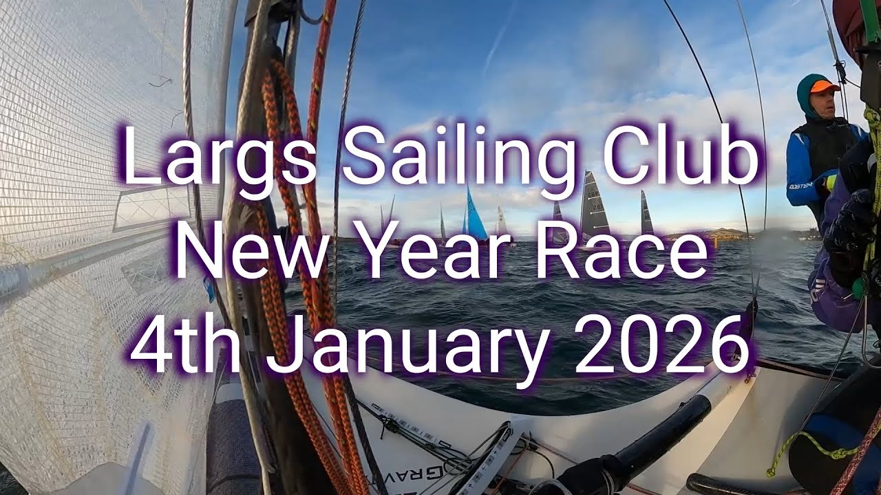 Largs Sailing Club New Year Race 2026