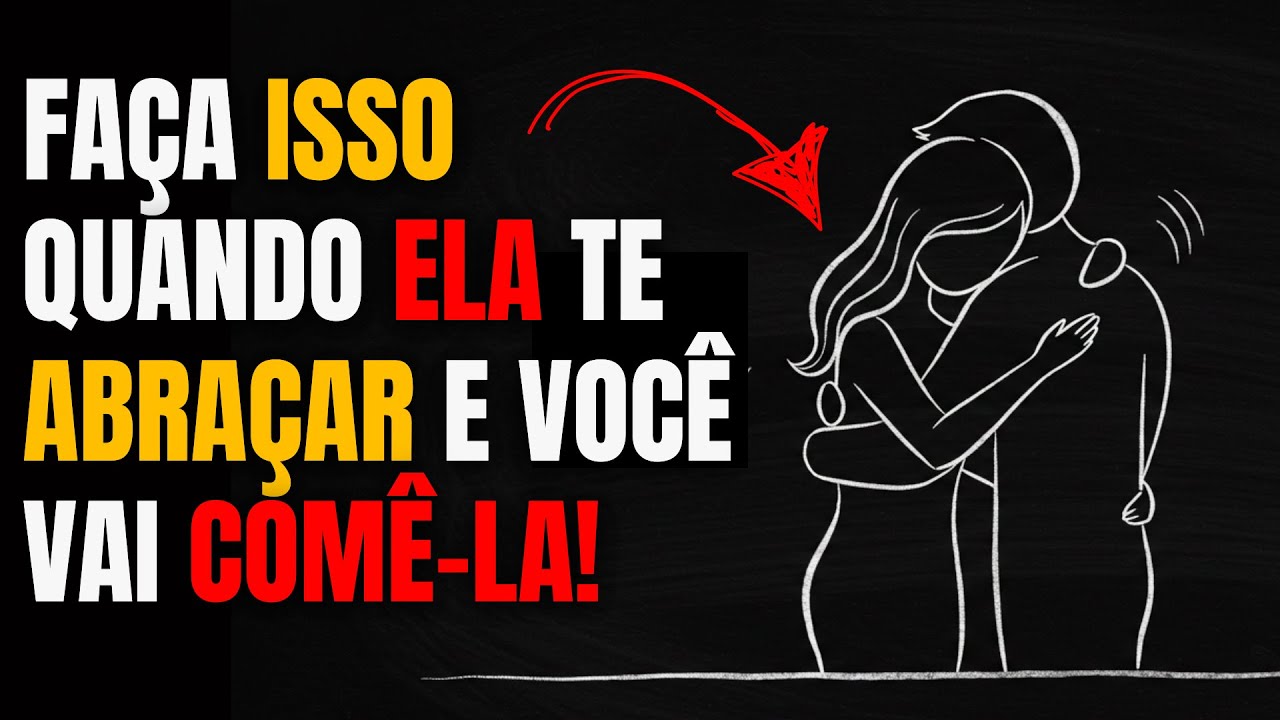 Como Responder a um Abraço e Ficar na Mente Dela para Sempre